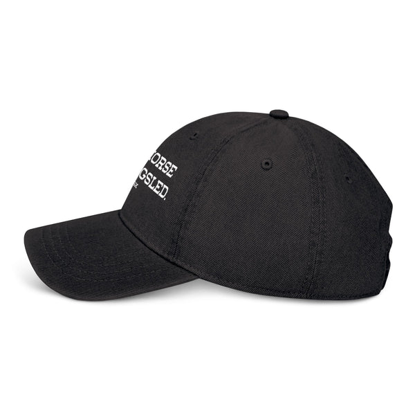 Save a Horse, Ride a Dogsled - Embroidered Denim Hat