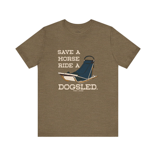 Dogsled Adventure Tee - 'Save a Horse, Ride a Dogsled'